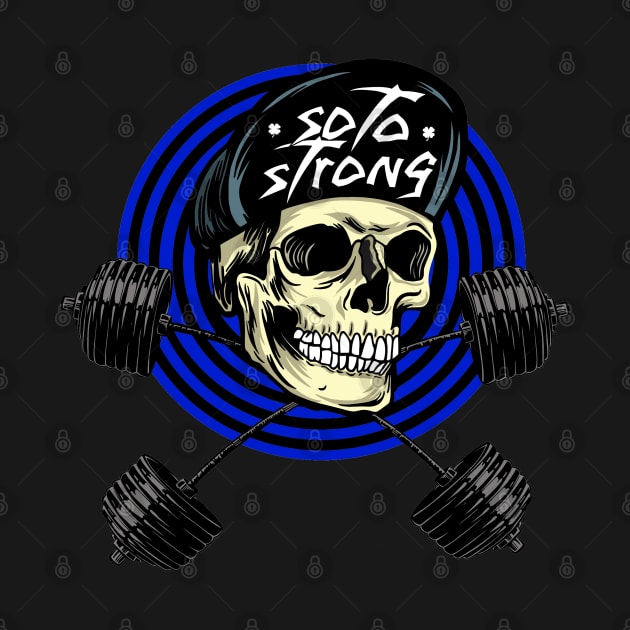 Soto Strong by knightwatchpublishing