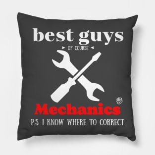 Best guys of course Mechanics Pillow