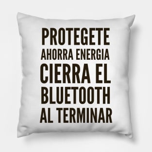 Ciberseguridad Protegete Ahorra Energia Cierra el Bluetooth Al Terminar Pillow