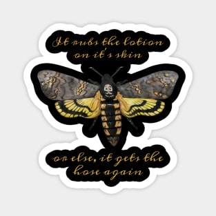 It rubs the lotion on it’s skin, Death’s Head Hawk Moth Magnet