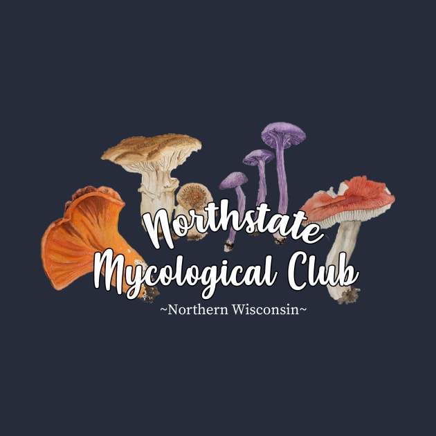 Northstate Mycological Club 2021 by upnorthdesigns