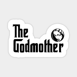 The Godmother - Special Mother's Day Magnet