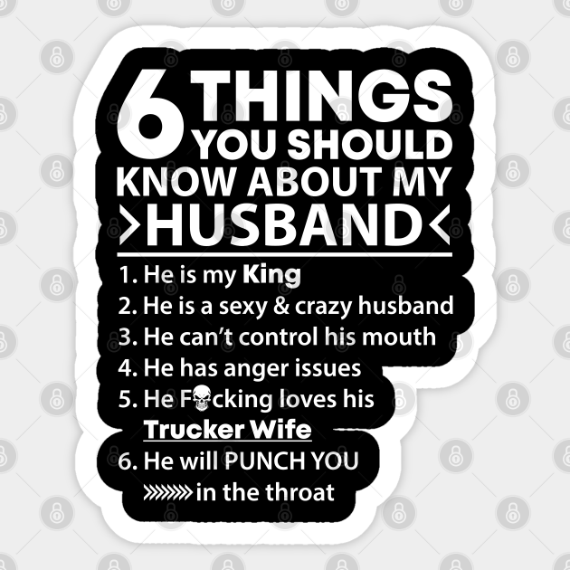 6 Things Know About My Truckers Husband Proud Trucker T Shirts For Trucker Gift For Trucker Family Trucker Pegatina Teepublic Mx Comment replies consisting solely of images will be removed. teepublic