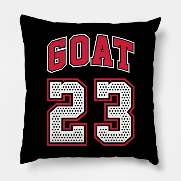 GOAT 23 Greatest Of All Time Fan Tribute Gift Support Pillow by teeleoshirts