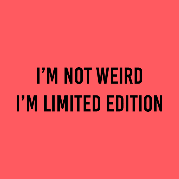 limited edition by ilovemyshirt