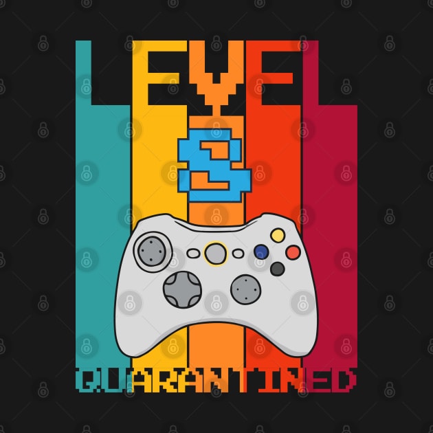 Level 8 Quarantined 8th Video Gamer Quarantine birthday by heidiki.png