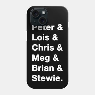 Family Guy Names white Phone Case