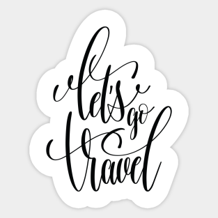 Lets Go Travel Stickers Teepublic
