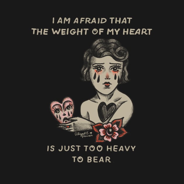 Weighty Heart by Abigail E. P. 