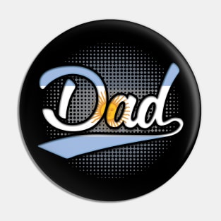 Argentinian Dad - Gift for Argentinian From Argentina Pin