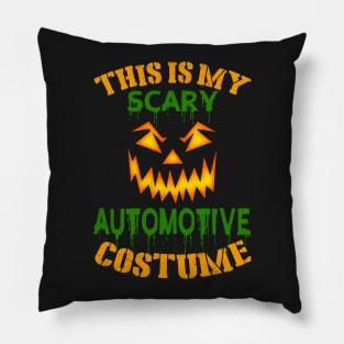 This Is My Scary Automotive Costume Pillow