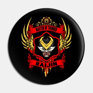 RAIJIN - LIMITED EDITION Pin