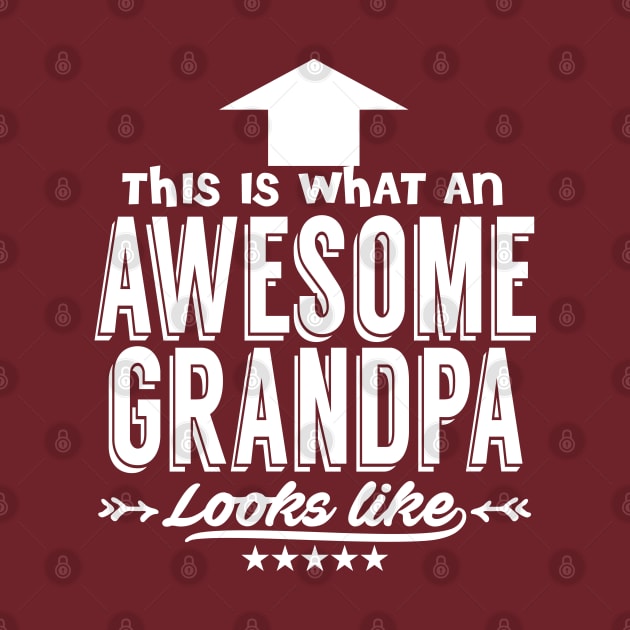 This Is What An Awesome Grandpa Looks Like by kimmieshops