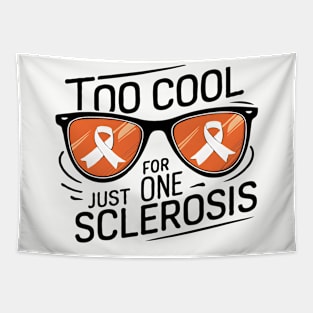 Multiple Sclerosis Awareness  Funny T-Shirt Tapestry