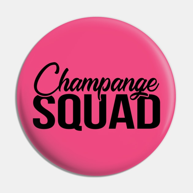 Champange Squad - Group Drinking Shirts, Bachelorette Drinking Team, Hen Party Time To Drink, Brunch Squad, Brunch So Hard Pin by BlueTshirtCo