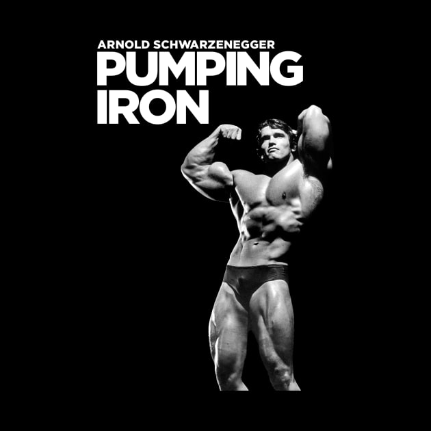 Arnold Schwarzenegger Pumping Iron Poster by Medammit