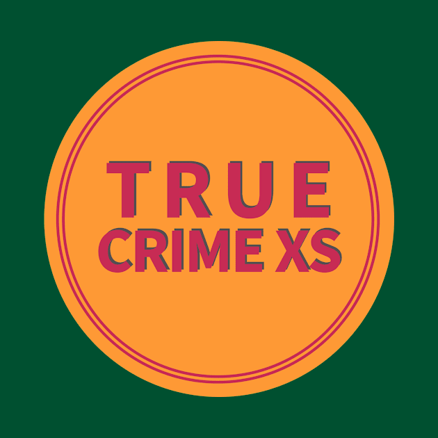 True Crime XS  Emblem Circle by truecrimexs