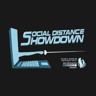 Social Distance Showdown Merch! T-Shirt