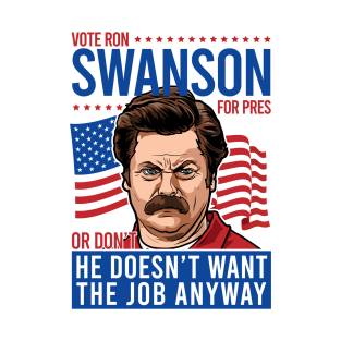 Vote For Ron T-Shirt