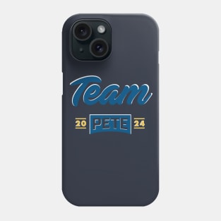 Team Pete 2024 Phone Case