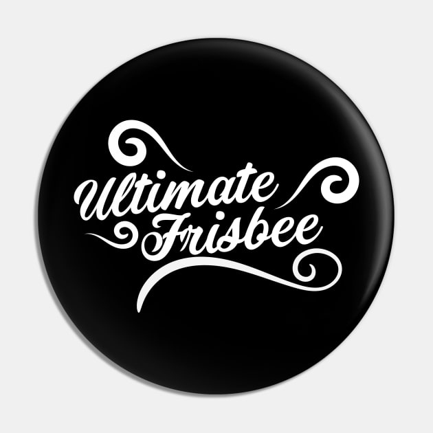 Ultimate Frisbee Pin by CTShirts