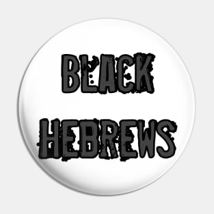 Black Hebrews Pin