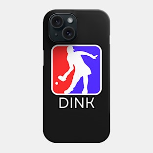 Dink Pickleball Player Pickleballer Gift for Women Phone Case