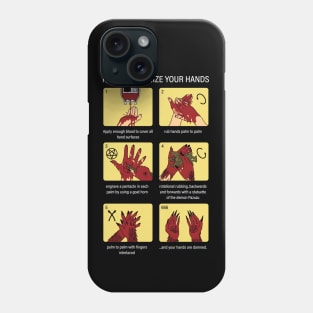 How to satanize your hands Phone Case