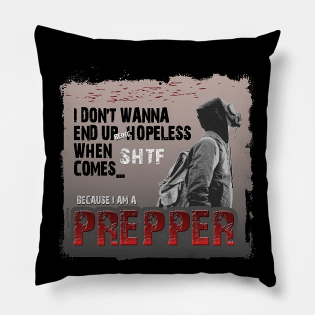 I Am A Prepper Pillow by tatzkirosales-shirt-store