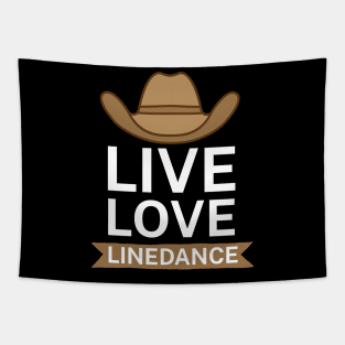 Live love linedance Tapestry