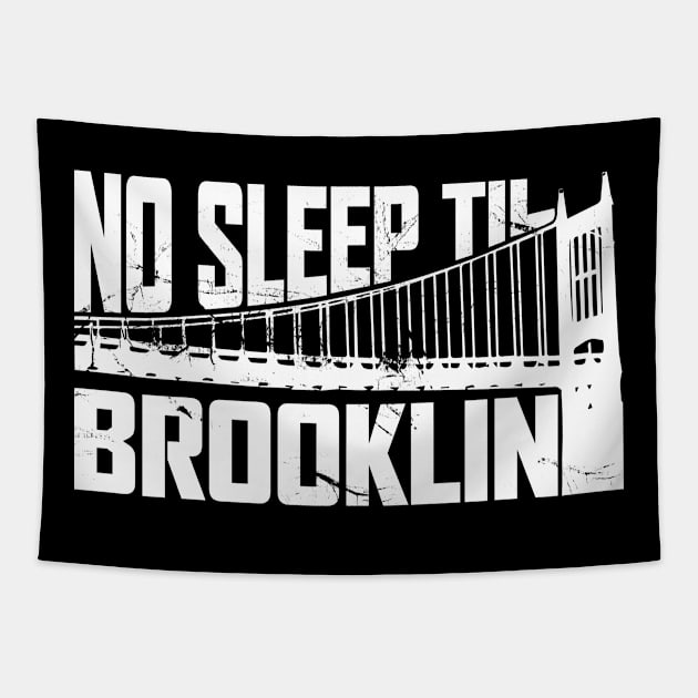 No Sleep Til Brooklyn Tapestry by Seaside Designs