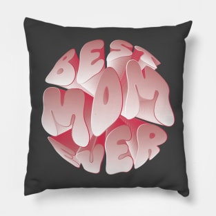 best mom ever retro2 Pillow