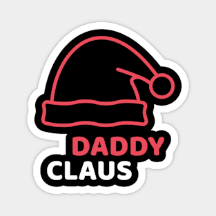 Daddy Claus Christmas gifts for dad Magnet