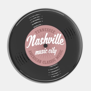 Nashville Music City Vinyl Tennessee Pin