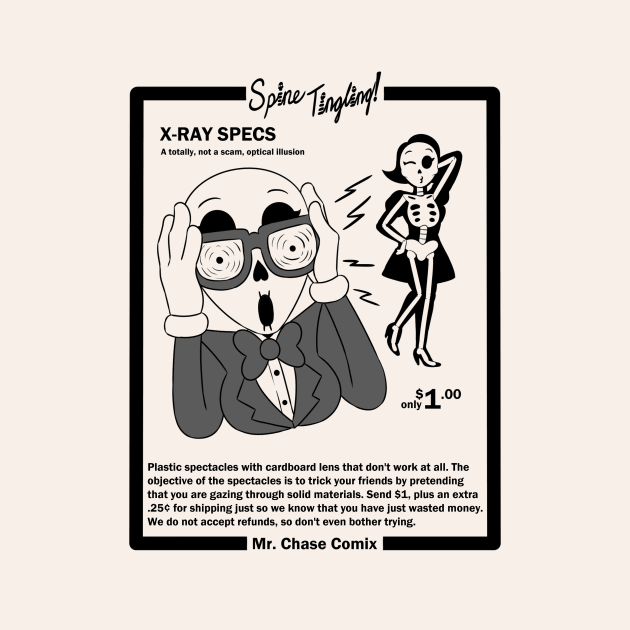 X-Ray Specs - Spine Tingling by mrchasecomix