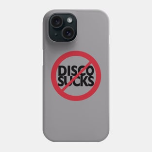 Disco Sucks Phone Case