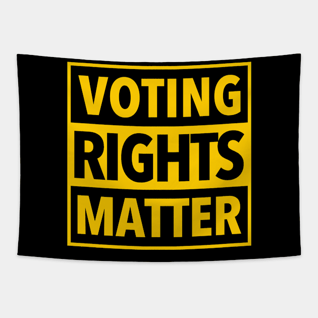 Voting Rights Matter - Yellow 2.0 Tapestry by skittlemypony