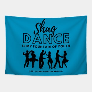 Shag Dance is My Fountain of Youth in South Carolina Tapestry