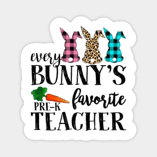 Every Bunny's Favorite Pre-K Teacher Leopard Buffalo Bunny Easter Day Magnet