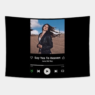 Stereo Music Player - Say Yes To Heaven Tapestry