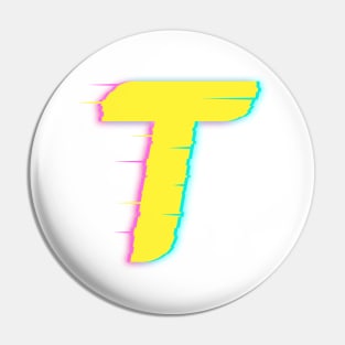 NEON/GLITCH T Letter Pin