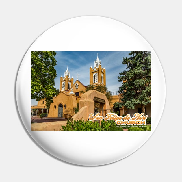 San Felipe de Neri Church Pin by Gestalt Imagery