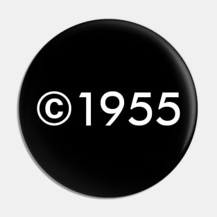 Copyright 1955 (light text) Pin