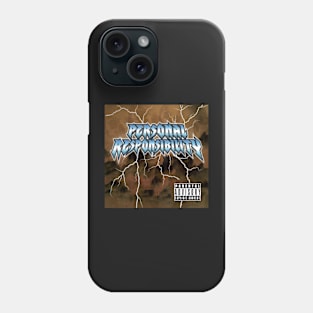 Personal Responsibility Album Cover Art Phone Case