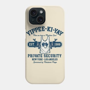 Yippee Ki Yay Security NY-LA Phone Case