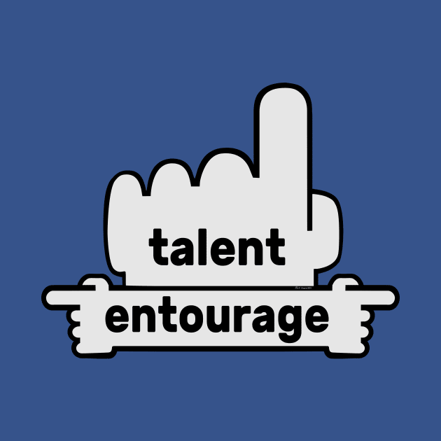 Hands Pointing - Text Art - Talent & Entourage by fakelarry