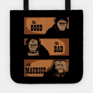 The good, the bad and Maurice Tote