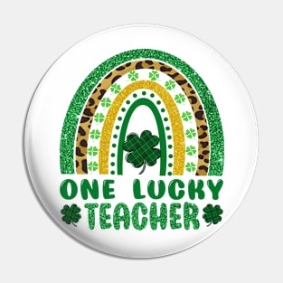 One Lucky Teacher Rainbow St Patricks Day Pin