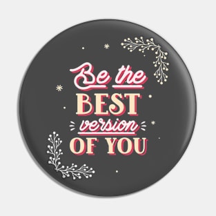 be your best self Pin