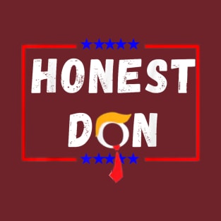 Honest Don T-Shirt